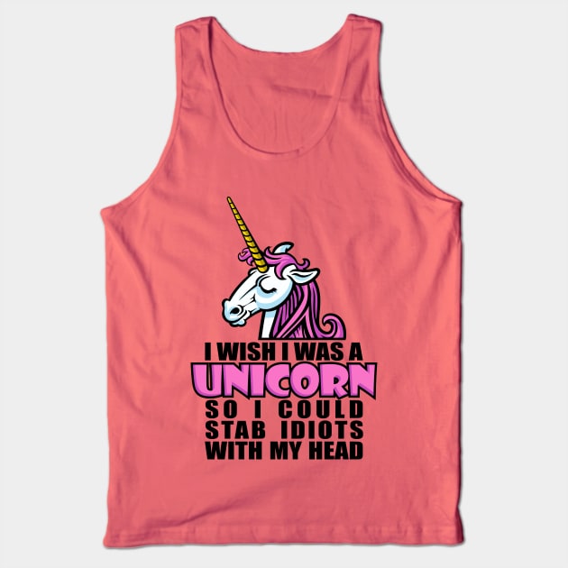 Wish I Was a Unicorn Tank Top by DavesTees